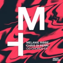 Melanie Ribbe, Chris Di Perri - OG Chords EP (Moon Harbour)