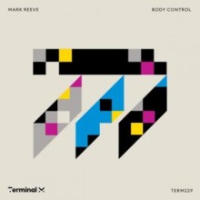 Mark Reeve - Body Control (Terminal M)