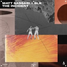Matt Sassari, BLR, Kid Randie - The Incident (Truesoul)