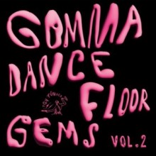 VA - Gomma Dancefloor Gems Vol. 2 (Toy Tonics)
