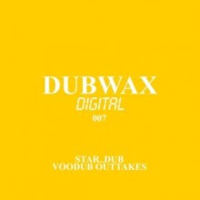 Star_Dub - Voodub Outtakes (Rawax)