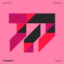 Alex Stein - Delusion (Terminal M)
