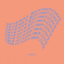 Several Definitions - Hold Us With Your Love (LSF21+)