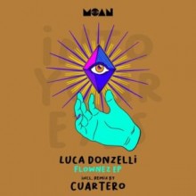 Luca Donzelli - Flownez EP (Moan)