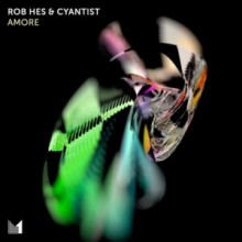 Rob Hes, Cyantist - Amore (Einmusika)